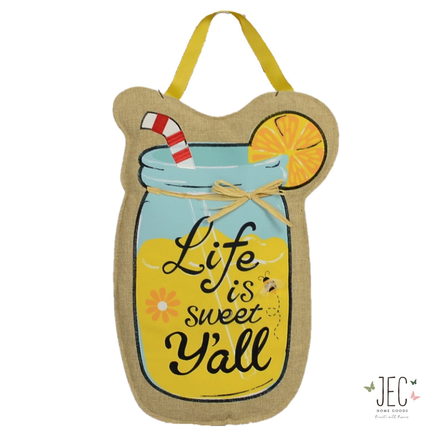 Mason Jar Life is Sweet Burlap Wall Décor 22"x14"